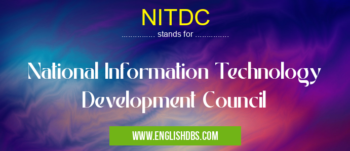 NITDC means National Information Technology Development Council NITDC