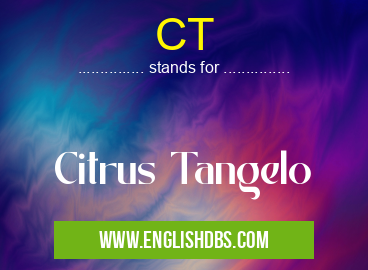 CT means Citrus Tangelo CT