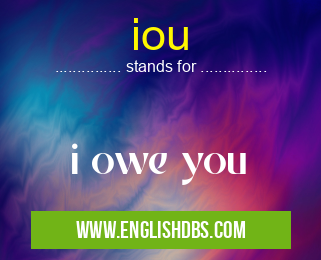 iou means i owe you iou