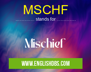 MSCHF means Mischief MSCHF