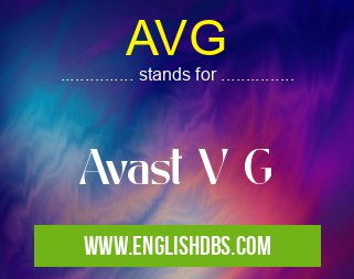 AVG means Avast V G AVG