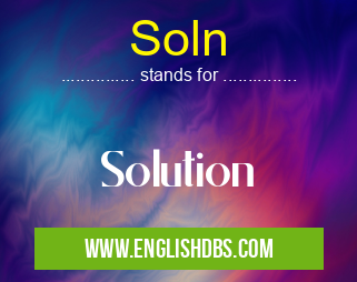 Soln means Solution Soln