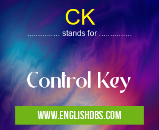 CK means Control Key CK