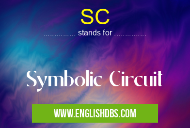 SC means Symbolic Circuit SC