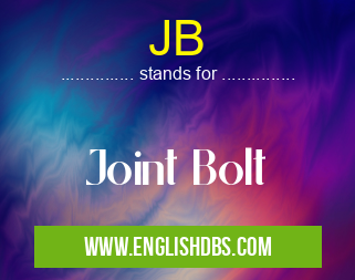 JB means Joint Bolt JB