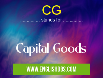 CG means Capital Goods CG