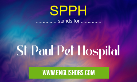 SPPH means St Paul Pet Hospital SPPH