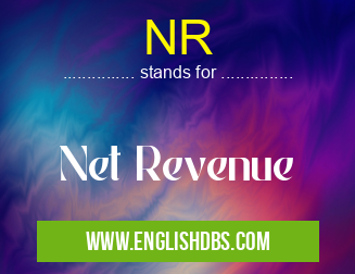 NR means Net Revenue NR