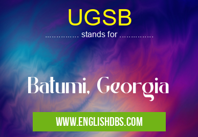 UGSB means Batumi, Georgia UGSB