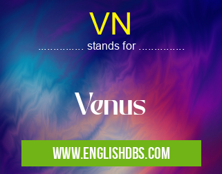 VN means Venus VN