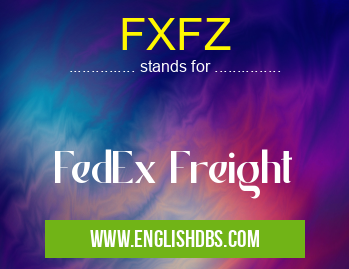 FXFZ means FedEx Freight FXFZ