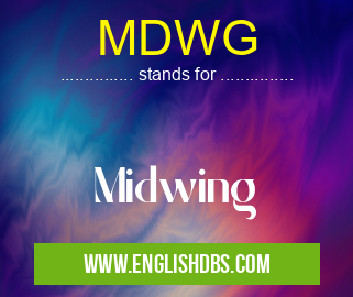 MDWG means Midwing MDWG