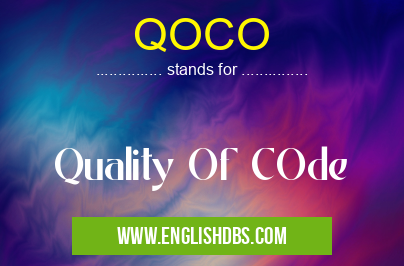 QOCO means Quality Of COde QOCO