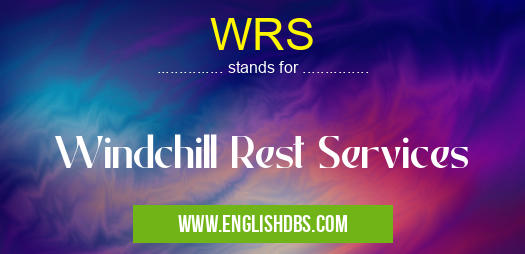 WRS means Windchill Rest Services WRS