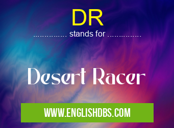 DR means Desert Racer DR