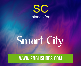 SC means Smart City SC