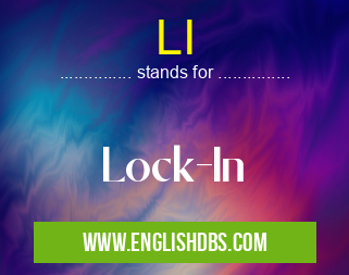 LI means Lock-In LI