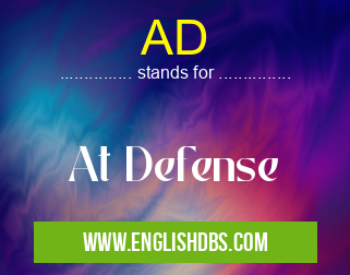 AD means At Defense AD