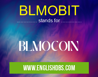 BLMOBIT means BLMOCOIN BLMOBIT