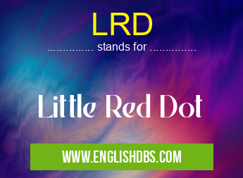 LRD means Little Red Dot LRD