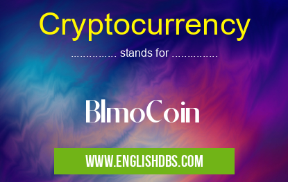 Cryptocurrency means BlmoCoin Cryptocurrency