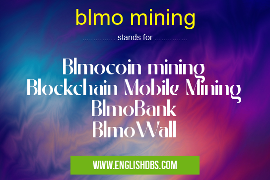 blmo mining means Blmocoin mining
Blockchain Mobile Mining
BlmoBank
BlmoWall blmo mining