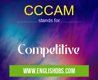 CCCAM means Competitive CCCAM