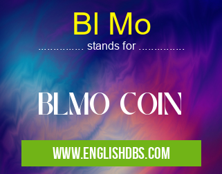 Bl Mo means BLMO COIN Bl Mo