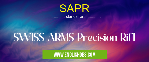 SAPR means SWISS ARMS Precision Rifl SAPR