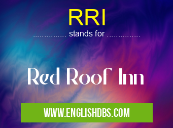 RRI means Red Roof Inn RRI