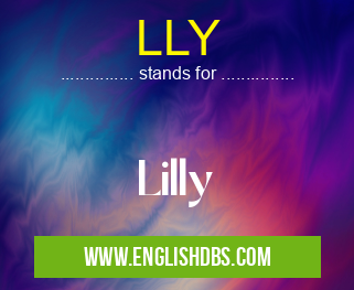 LLY means Lilly LLY