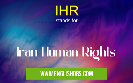 IHR means Iran Human Rights IHR