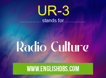 UR-3 means Radio Culture UR-3