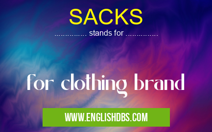 SACKS means for clothing brand SACKS