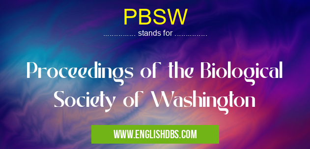 PBSW means Proceedings of the Biological Society of Washington PBSW
