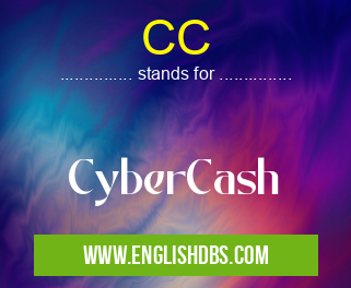 CC means CyberCash CC