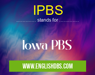 IPBS means Iowa PBS IPBS