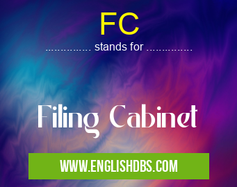 FC means Filing Cabinet FC