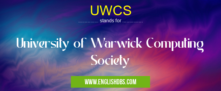 UWCS means University of Warwick Computing Society UWCS