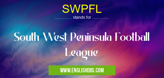 SWPFL means South West Peninsula Football League SWPFL