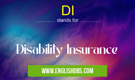 DI means Disability Insurance DI