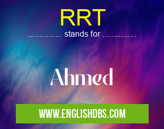 RRT means Ahmed RRT
