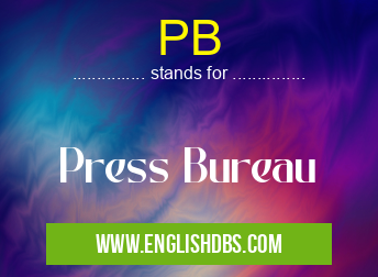 PB means Press Bureau PB