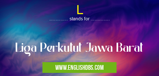 L means Liga Perkutut Jawa Barat L