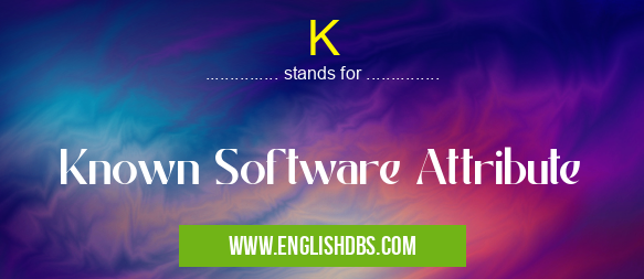 K means Known Software Attribute K