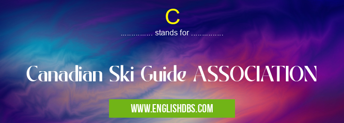 C means Canadian Ski Guide ASSOCIATION C