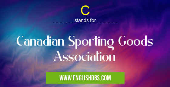 C means Canadian Sporting Goods Association C