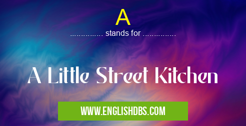 A means A Little Street Kitchen A
