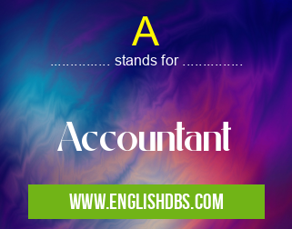 A means Accountant A