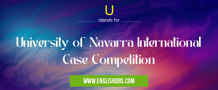 U means University of Navarra International Case Competition U
